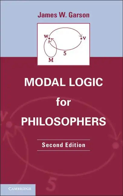 Modal Logic for Philosophers - Paperback