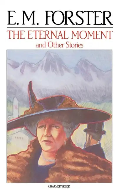 The Eternal Moment: And Other Stories - Paperback