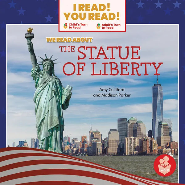 We Read about the Statue of Liberty - Library Binding