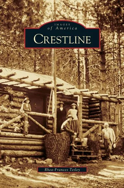 Crestline - Hardcover