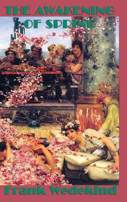 The Awakening of Spring - Hardcover