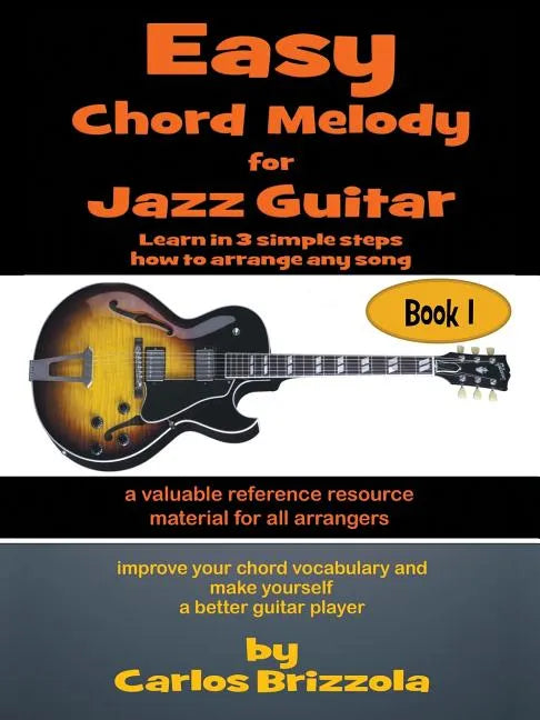 Easy Chord Melody for Jazz Guitar - Paperback