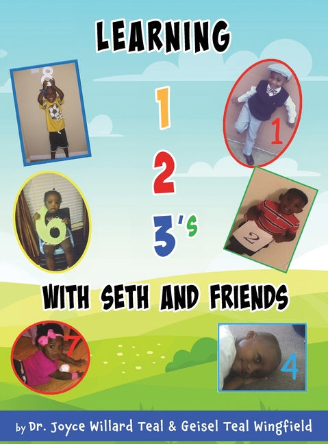 Learning 1,2 3's With Seth and Friends - Hardcover