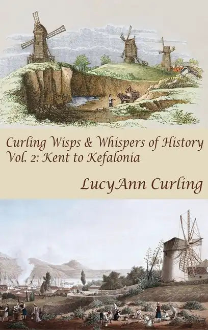 Kent to Kefalonia - Hardcover