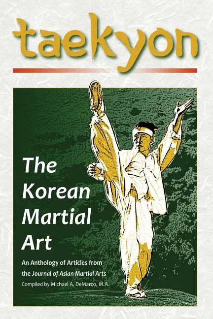 Taekyon: The Korean Martial Art - Paperback