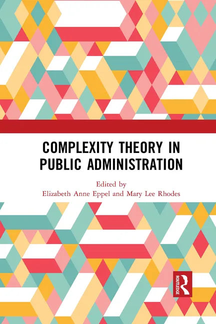 Complexity Theory in Public Administration - Paperback