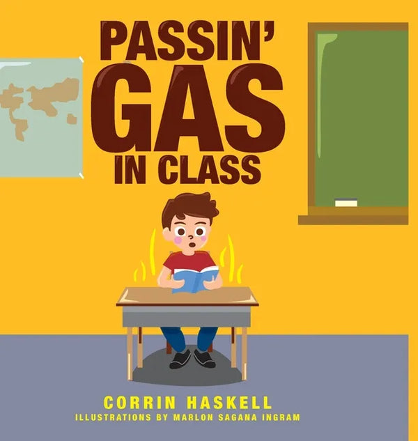 Passin' Gas in Class - Hardcover