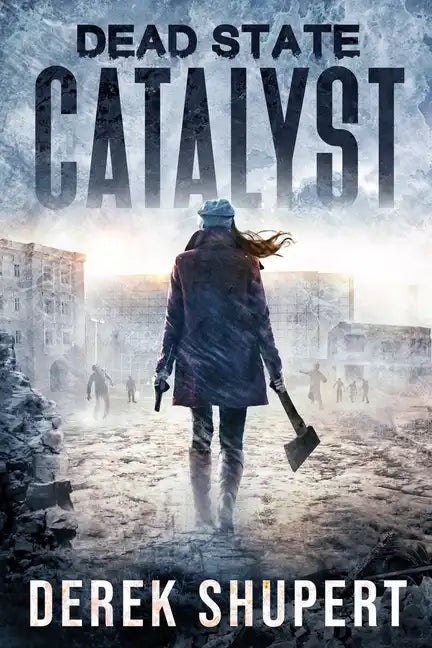 Dead State: Catalyst - Paperback