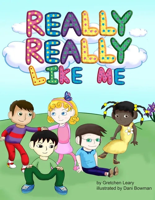 Really, Really Like Me - Paperback