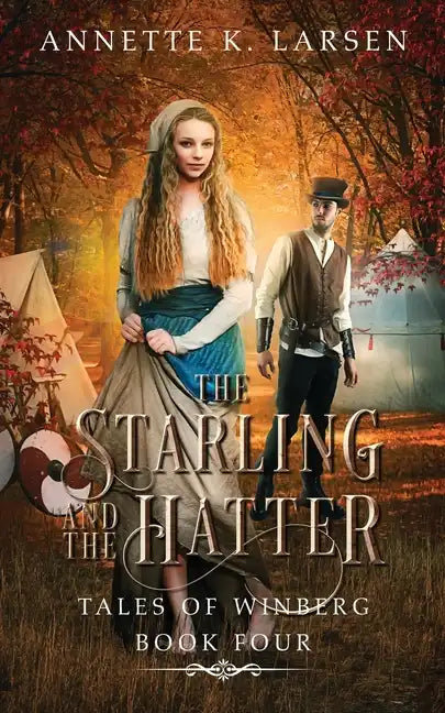 The Starling and the Hatter: Alice's Adventures in Wonderland Reimagined - Paperback