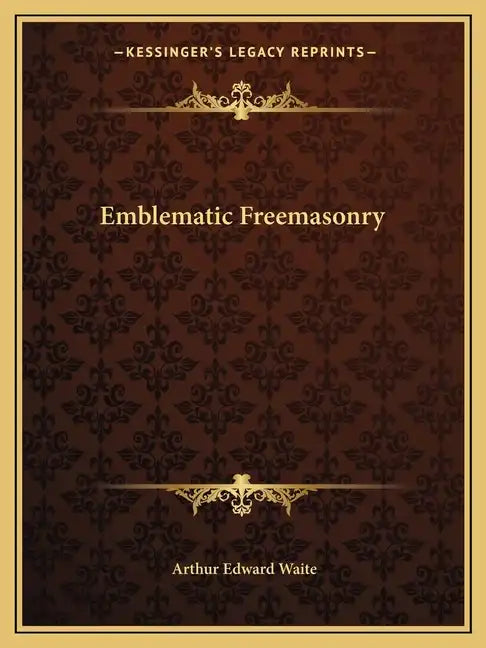 Emblematic Freemasonry - Paperback