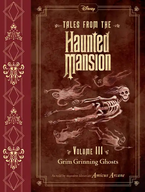 Tales from the Haunted Mansion, Volume III: Grim Grinning Ghosts - Hardcover