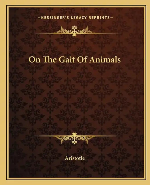 On the Gait of Animals - Paperback