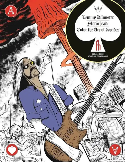 Lemmy Kilmister of Motörhead: Color the Ace of Spades - Paperback