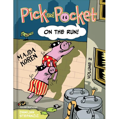 Pick and Pocket - On the Run! - Hardcover