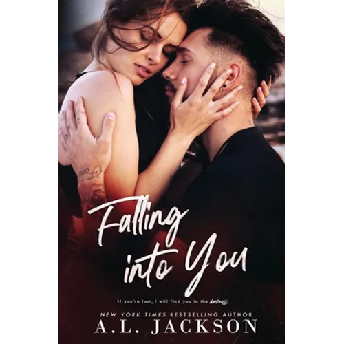Falling Into You: A Falling Stars Standalone Romance - Paperback