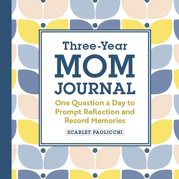 Three-Year Mom Journal: One Question a Day to Prompt Reflection and Record Memories - Paperback