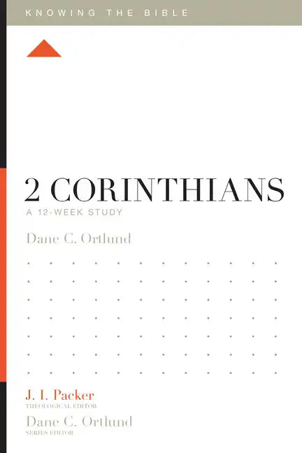 2 Corinthians: A 12-Week Study - Paperback