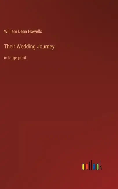 Their Wedding Journey: in large print - Hardcover