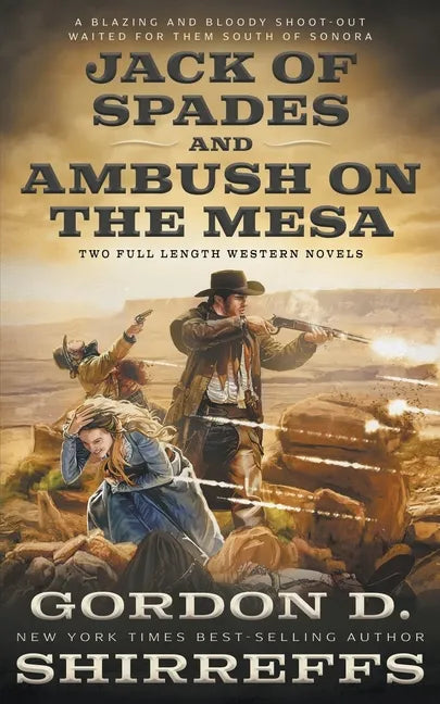 Jack of Spades and Ambush on the Mesa: Two Full Length Western Novels - Paperback