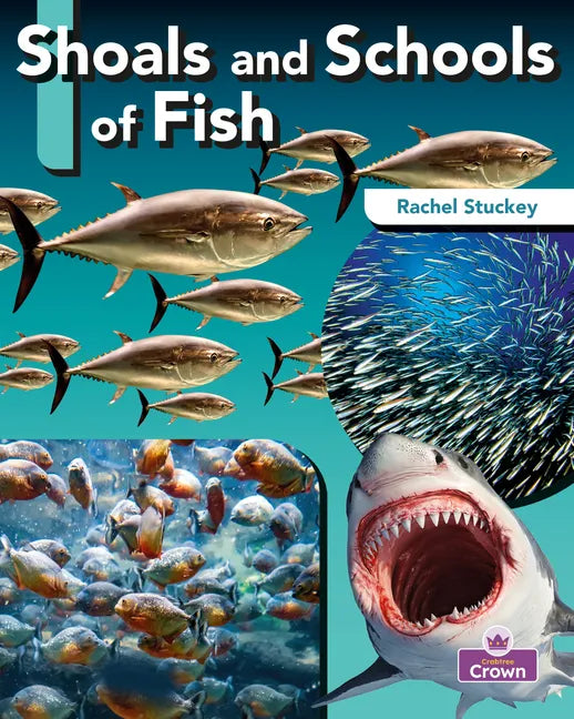 Shoals and Schools of Fish - Library Binding
