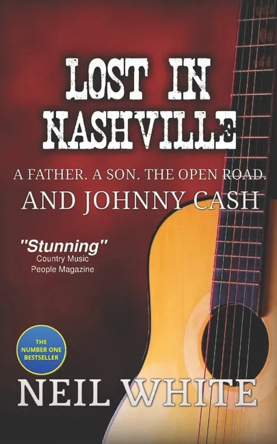 Lost In Nashville: A Father. A Son. The Open Road. And Johnny Cash - Paperback