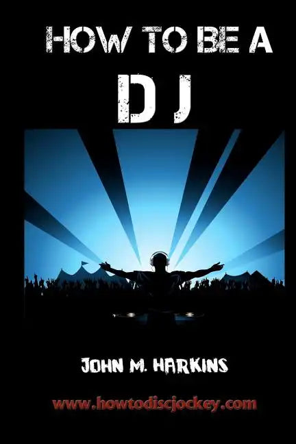 How to Be a DJ - Paperback