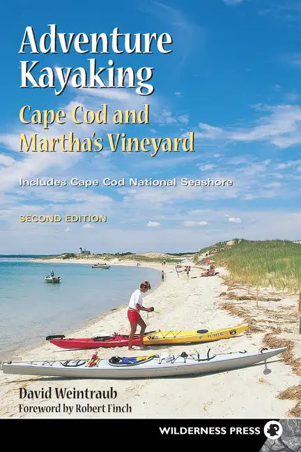 Adventure Kayaking: Cape Cod and Marthas - Paperback