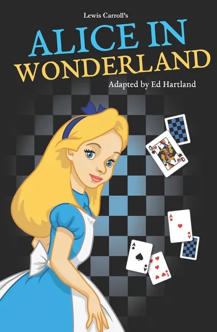 Alice in Wonderland: A series of plays for children aged 4-11 - Paperback