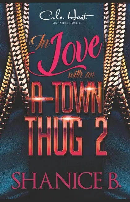 In Love With An A-Town Thug 2 - Paperback