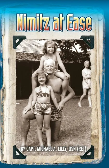 Nimitz at Ease - Paperback
