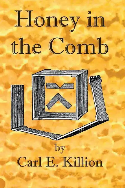 Honey in the Comb - Paperback