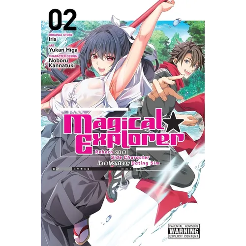 Magical Explorer, Vol. 2 (Manga): Reborn as a Side Character in a Fantasy Dating Sim - Paperback