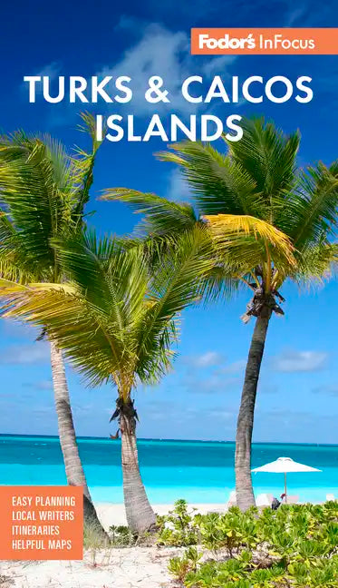 Fodor's Infocus Turks & Caicos Islands - Paperback