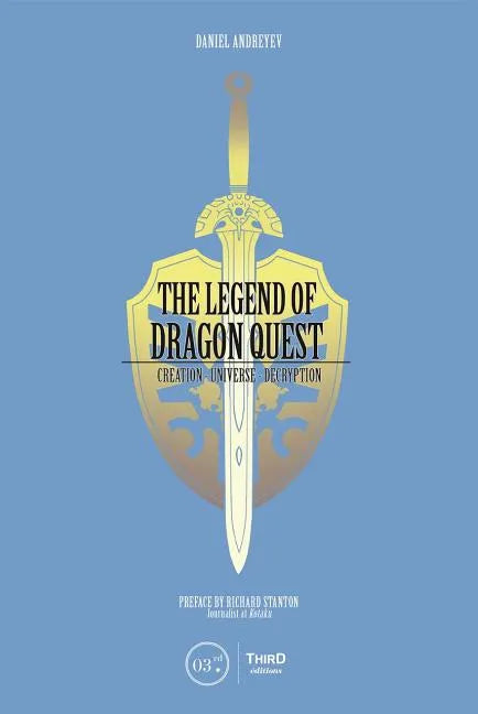 The Legend of Dragon Quest - Hardcover
