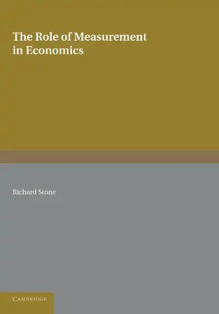 The Role of Measurement in Economics - Paperback