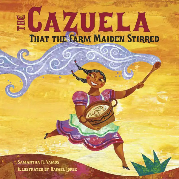 The Cazuela That the Farm Maiden Stirred - Paperback