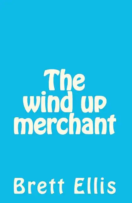 The wind up merchant - Paperback