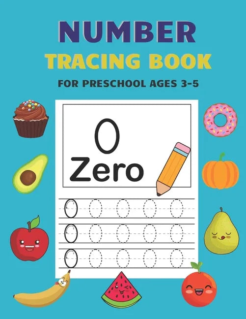 Number Tracing Book for Preschool Ages 3-5: Kids Activity Handwriting Book for Preschool Ages 3-5 and Kindergarten Preschool Number Tracing Math Pract - Paperback