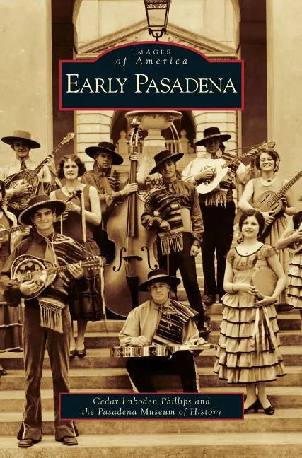 Early Pasadena - Hardcover