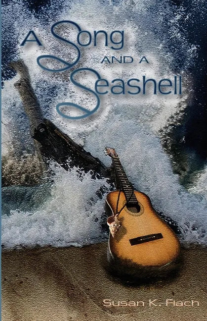 A Song and a Seashell - Paperback