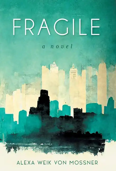 Fragile - Hardcover
