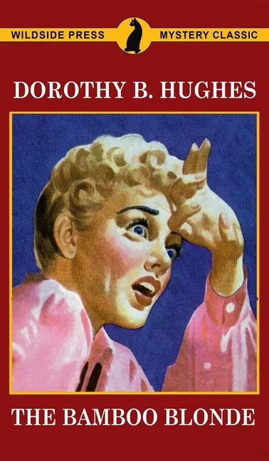 The Bamboo Blonde - Hardcover