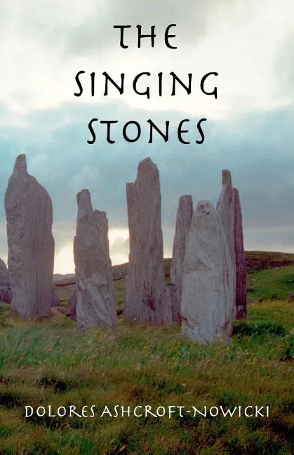 The Singing Stones - Paperback