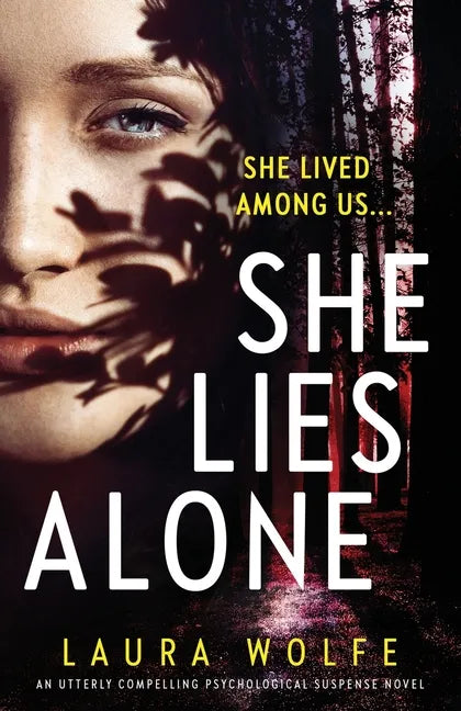 She Lies Alone: An utterly compelling psychological suspense novel - Paperback