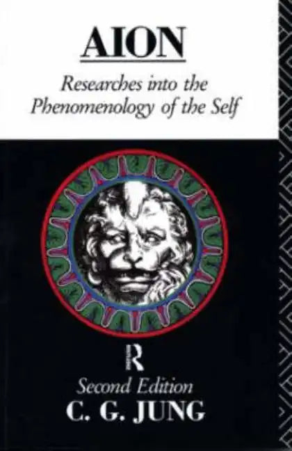 Aion: Researches Into the Phenomenology of the Self - Paperback