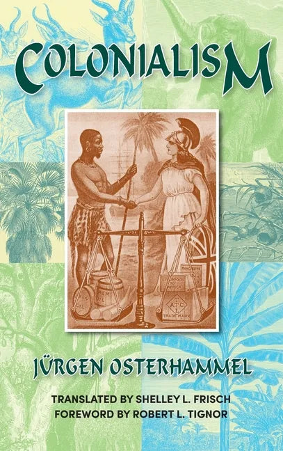 Colonialism: A Theoretical Overview - Hardcover