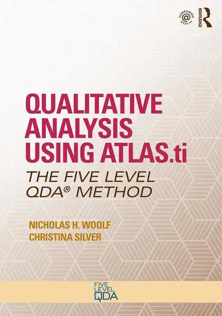 Qualitative Analysis Using Atlas.Ti: The Five-Level Qda(tm) Method - Paperback