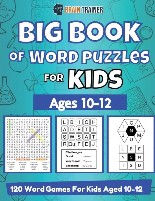Big Book Of Word Puzzle For Kids - Ages 10-12 - 120 Word Games For Kids Aged 10-12 - Paperback