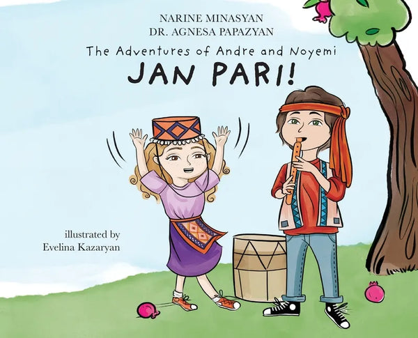 The Adventures of Andre and Noyemi: Jan Pari! - Hardcover